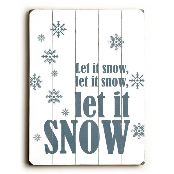 Let It Snow - Wall Decor by Cheryl Overton
