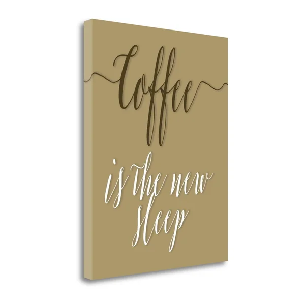 'Coffee Is The New Sleep' Textual Art on Canvas Tangletown Fine Art