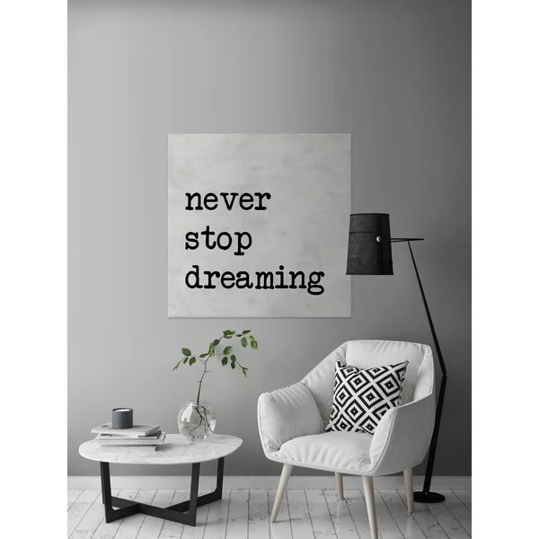 Marmont Hill - Handmade Never Stop Dreaming IV Print on Wrapped Canvas - 32 x 32