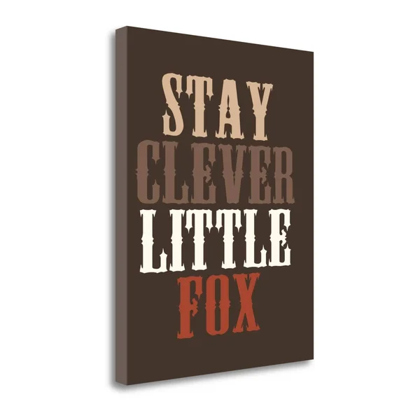 Tangletown Fine Art 'Stay Clever' by Tamara Robinson Textual Art on Wrapped Canvas