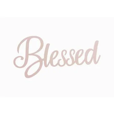 Blessed Script Laser Cut Wall D閏or Red Barrel Studio Size: 10x22 H x 18x22 W x 1.25x22 D, Finish: Rose Gold