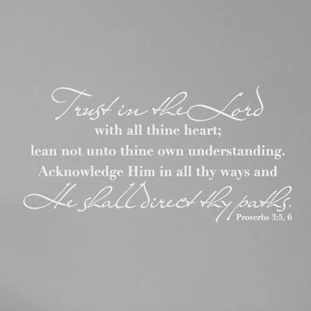Wallums Wall Decor Proverbs 3:5, 6 Trust in The Lord Wall Decal, White