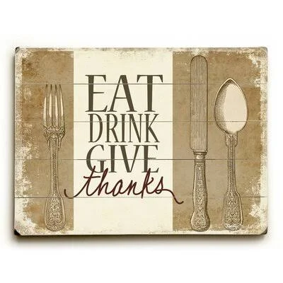 August Grove Eat Drink Give Thanks Wall D閏or - Size: 14x22 H x 20x22 W x 0.75x22 D
